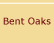 Bent Oaks